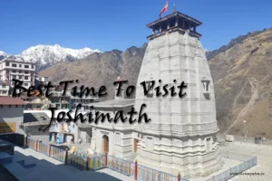 best time to visit joshimath