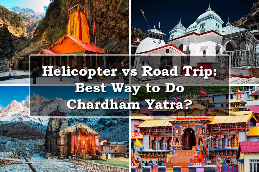 Best Way to Do Chardham Yatra